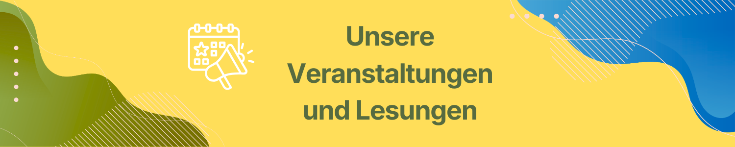 HIer geht es zu unseren Veranstaltungen